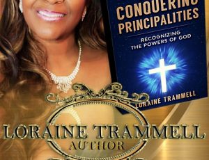 Author Loraine Trammell- 'Powerful Faith While Conquering Principalities'