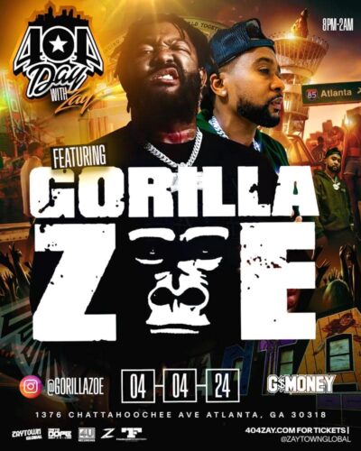 Gorilla Zoe 404 Day with Zay Flyer